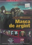 masca de argint film complet online gratis