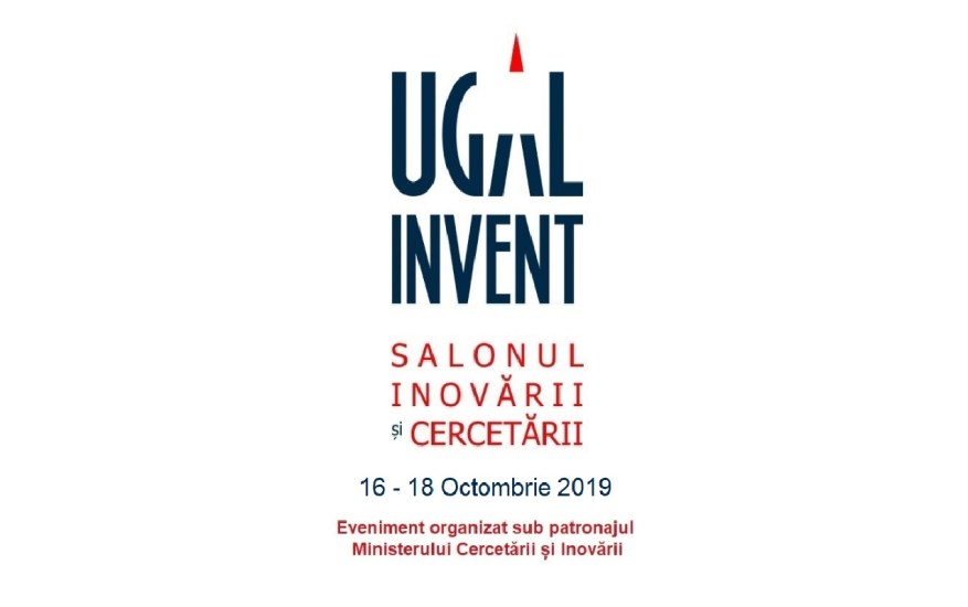 salonul inovarii si cercetarii ugal invent 2019, universitatea dunarea de jos din galati