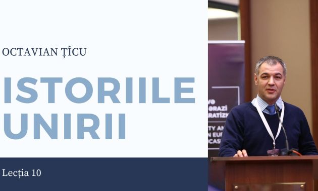 octavian ticu istoriile unirii lectia 10