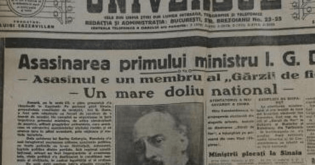 Titlu de ziar din 1933 anunțând asasinarea prim-ministrului Ion Gheorghe Duca, comisă de membri ai Mișcării Legionare pe peronul gării Sinaia